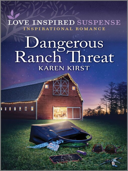 Title details for Dangerous Ranch Threat by Karen Kirst - Available